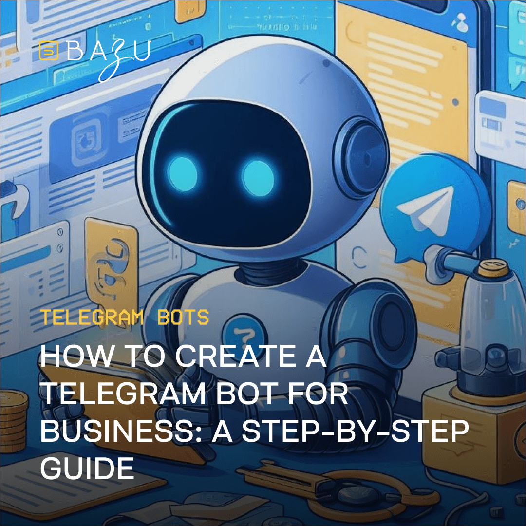 Illustration of a friendly robot sitting at a desk with a Telegram logo on the screen, surrounded by business-related digital tools. The image represents the concept of creating Telegram bots for business automation. Title text: 'How to create a Telegram bot for business: A step-by-step guide'.