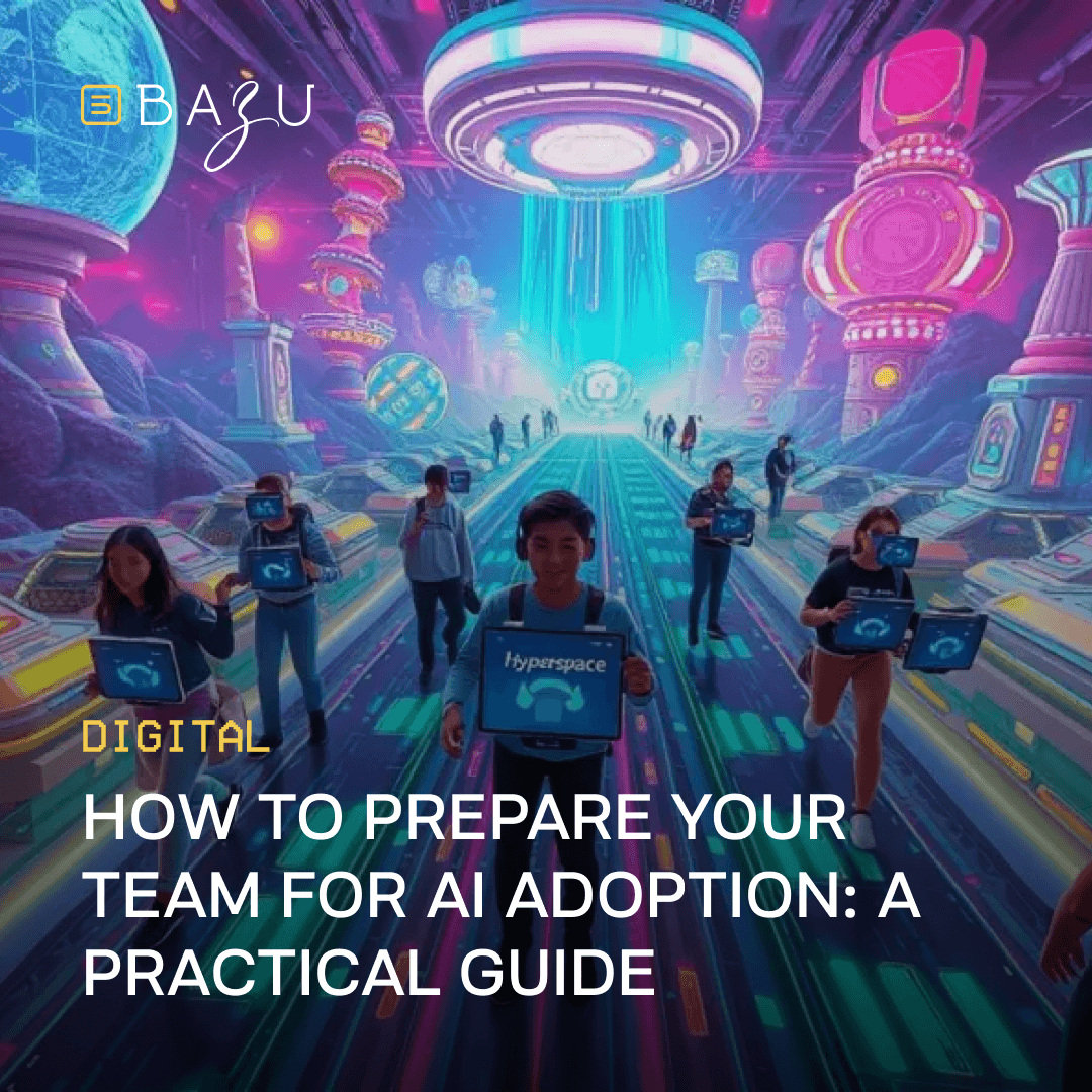 A vibrant, futuristic cityscape with people holding glowing screens, featuring the text "How to Prepare Your Team for AI Adoption: A Practical Guide" by BAZU, illustrating a roadmap for AI integration in the workplace.