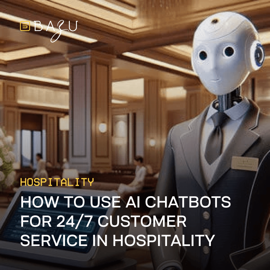 A sophisticated robot in a suit stands in a luxurious hotel lobby, showcasing Bazu's "How to Use AI Chatbots for 24/7 Customer Service in Hospitality" on a digital display.