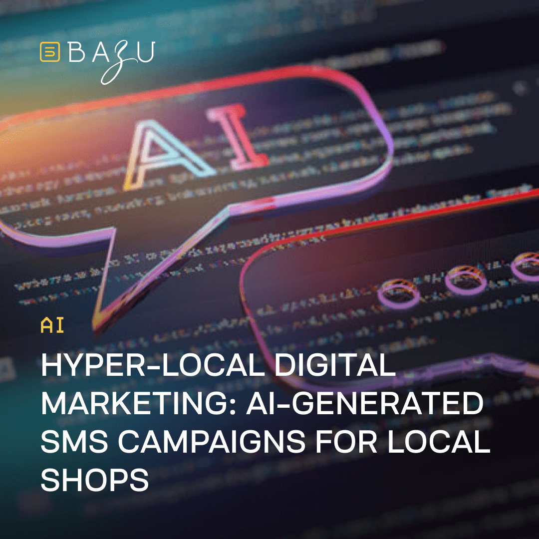 A glowing AI speech bubble hovers over a digital interface, representing BAZU's hyper-local digital marketing with AI-generated SMS campaigns for local shops.