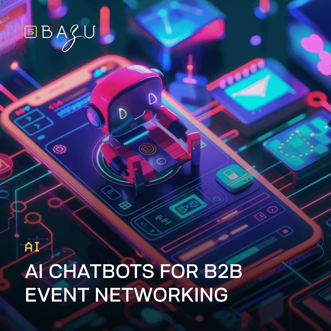 A vibrant holographic AI chatbot sits on a smartphone interface surrounded by digital elements, representing BAZU's innovative AI chatbots for B2B event networking.