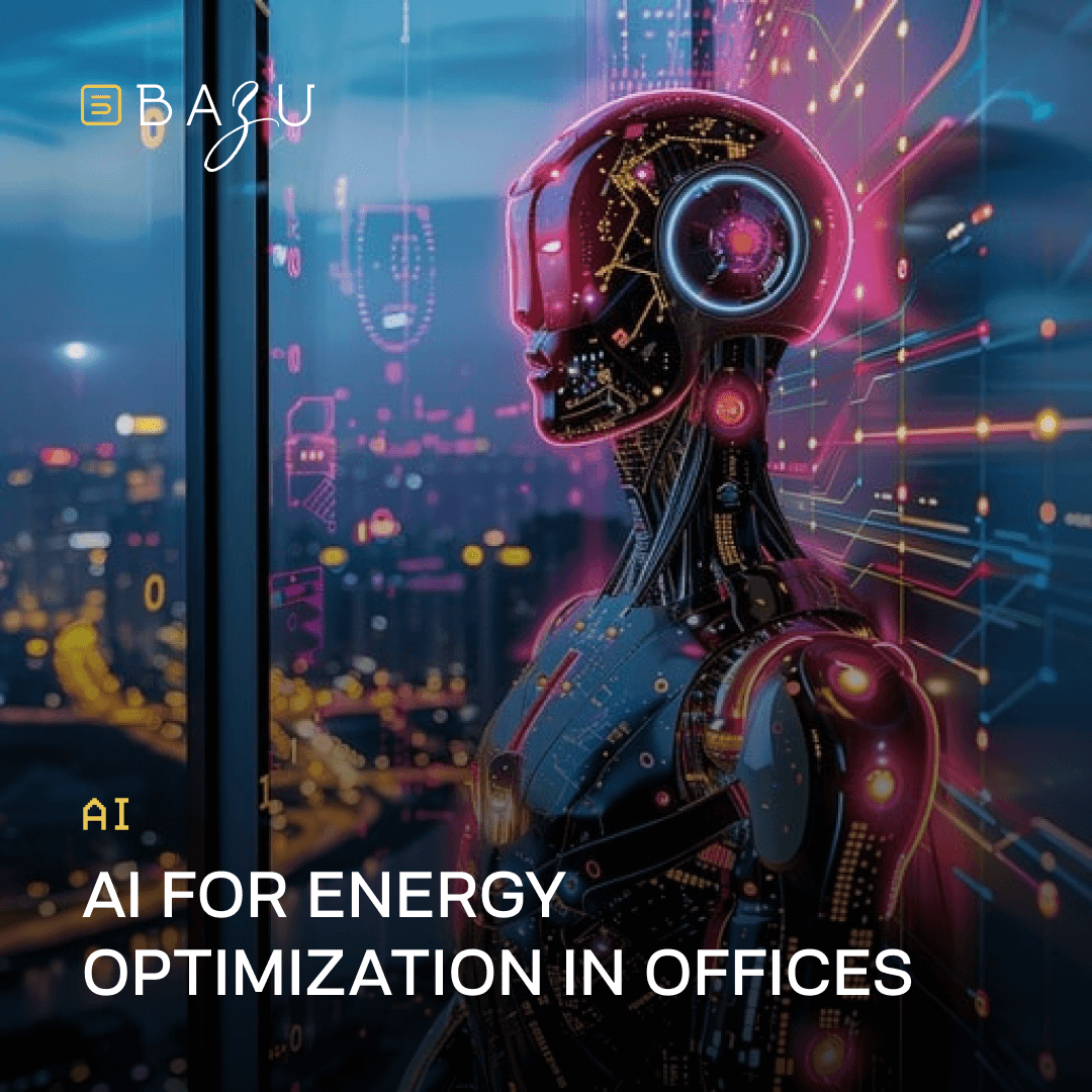 A futuristic robot with glowing circuitry stands against a cityscape backdrop with the BAZU logo and text emphasizing AI for energy optimization in offices.