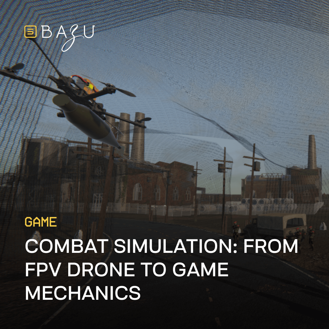 A combat simulation scene features an FPV drone with a missile flying over an industrial area with factories and soldiers, alongside the BAZU logo and text about combat simulation from FPV drone to game mechanics.