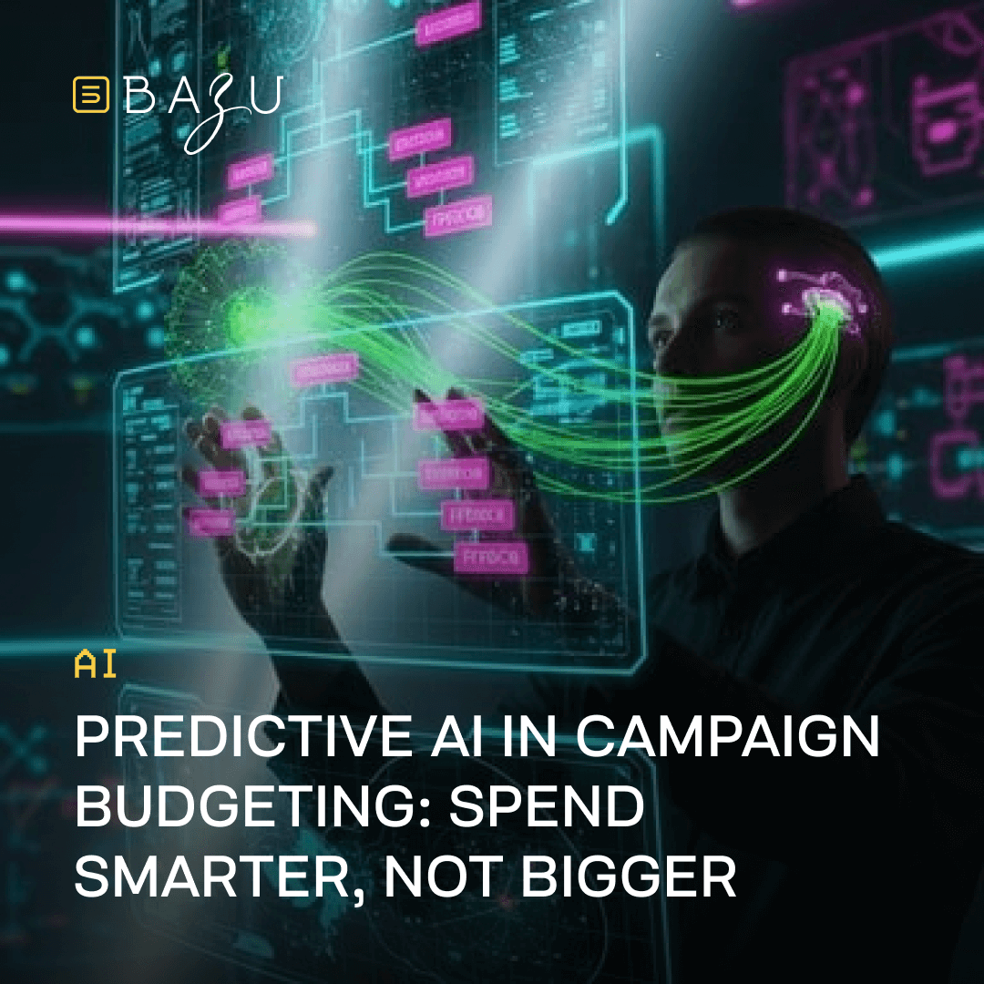 A man with neural holographic connections on his head interacts with floating digital diagrams and data flows in a cybernetic interface, featuring the BAZU logo and text on predictive AI in campaign budgeting to spend smarter, not bigger.