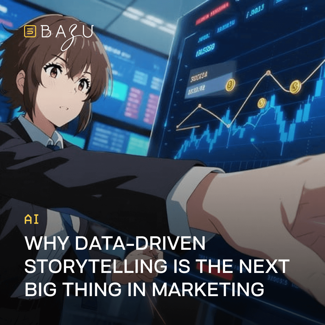 An anime-style character in a suit points confidently at a digital dashboard displaying financial charts and coins, featuring the BAZU logo and text on why data-driven storytelling is the next big thing in marketing.