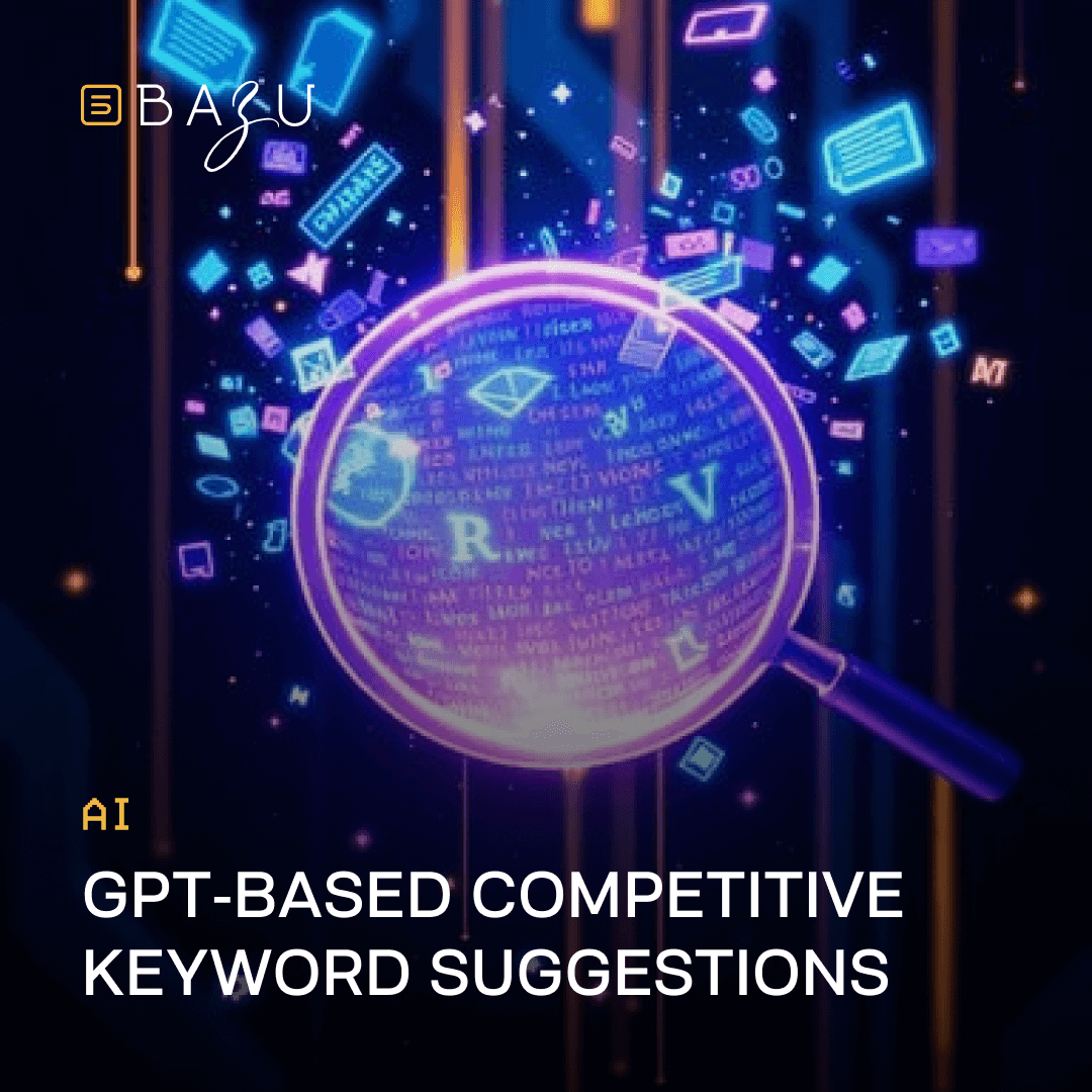 A futuristic illustration of a glowing purple magnifying glass revealing a stream of data and digital icons, with the BAZU logo, representing GPT-based competitive keyword suggestions powered by AI.