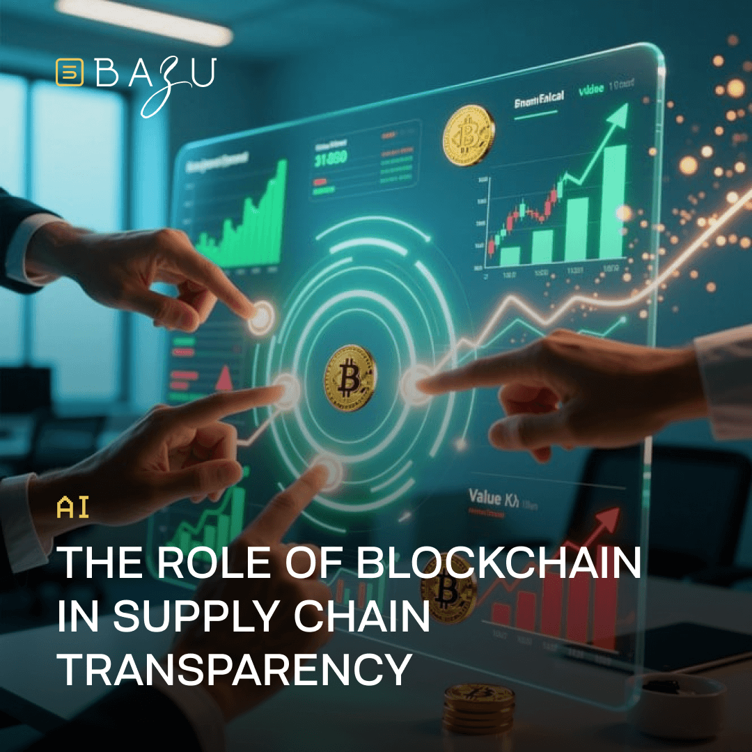 An illustrative graphic from BAZU showing suited hands pointing to a central glowing Bitcoin symbol amid holographic green and red stock charts and graphs on a transparent blue screen, with the title "The Role of Blockchain in Supply Chain Transparency" in white text.