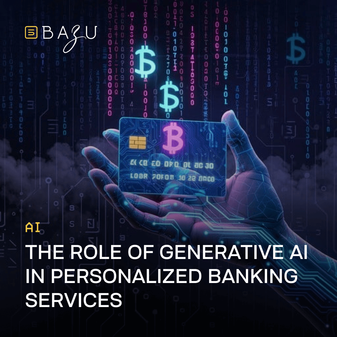 A futuristic promotional illustration for BAZU depicting a glowing cybernetic hand holding a holographic credit card emblazoned with a Bitcoin symbol amid cascading binary code, neon dollar and crypto icons, and the insightful title "The Role of Generative AI in Personalized Banking Services" on a dark digital matrix backdrop.