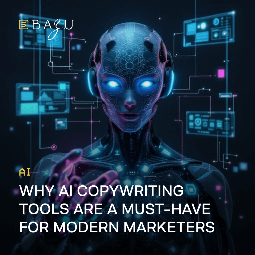 A futuristic promotional illustration for BAZU featuring a cybernetic female AI with glowing blue eyes, circuit-patterned skin, and raised hand amid holographic digital screens and neon connections, overlaid with the compelling title "Why AI Copywriting Tools Are a Must-Have for Modern Marketers" on a dark high-tech backdrop.