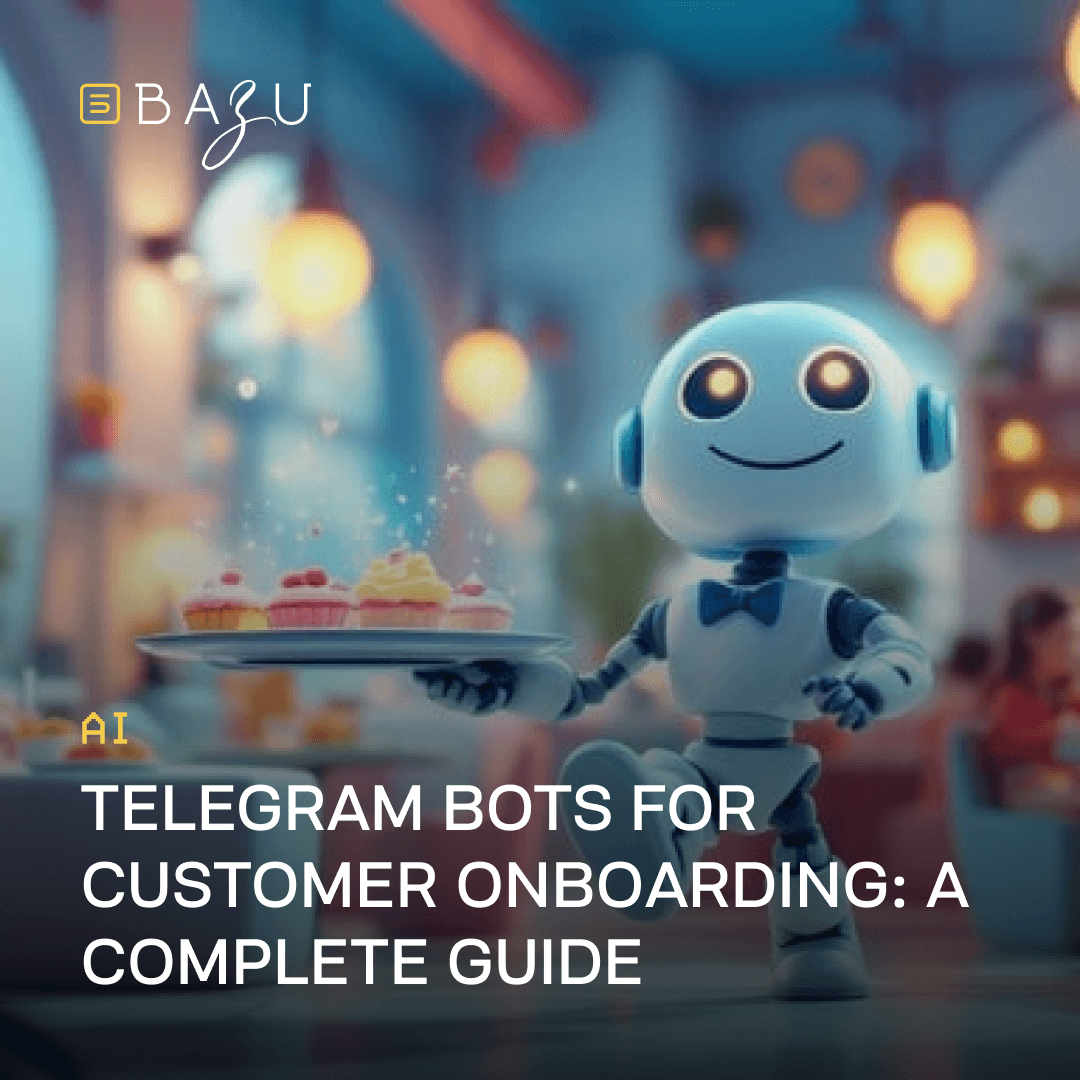 A cheerful blue humanoid robot with glowing eyes and a bowtie serves a tray of colorful cupcakes in a warmly lit cafe setting, featuring the BAZU company logo and overlaid text "AI Telegram Bots for Customer Onboarding: A Complete Guide."