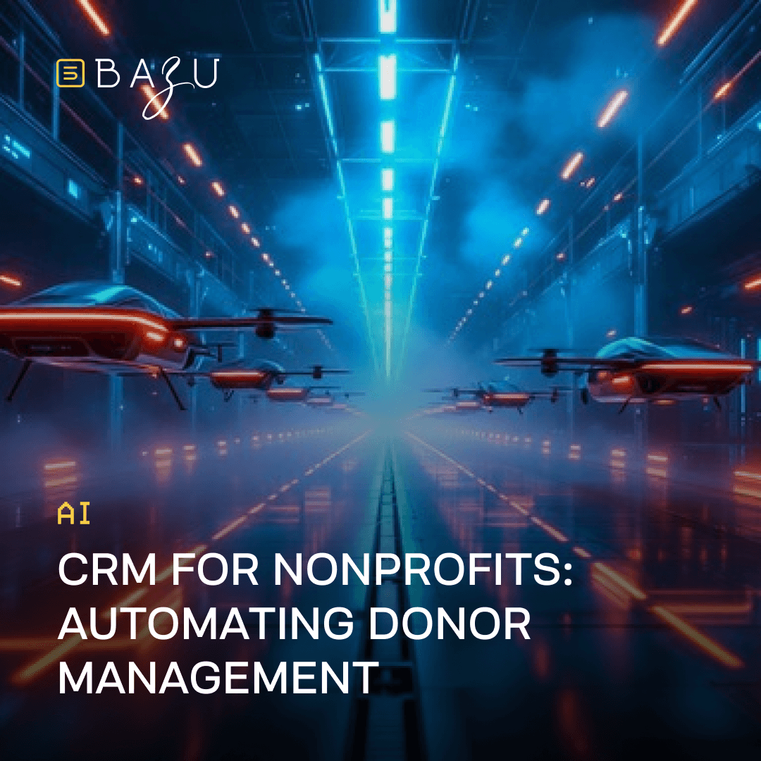 A futuristic industrial hangar bathed in glowing blue and red neon lights showcases a formation of sleek red autonomous drones hovering in the mist, representing cutting-edge automation, with the BAZU logo and bold headline "AI CRM for Nonprofits: Automating Donor Management" prominently displayed.