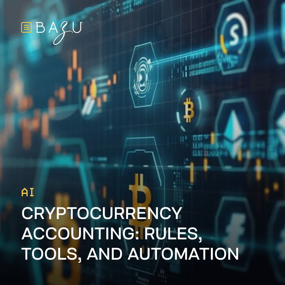 A futuristic digital illustration showcasing the BAZU logo surrounded by holographic cryptocurrency elements like Bitcoin and Ethereum symbols, overlaid with bold text reading "AI Cryptocurrency Accounting: Rules, Tools, and Automation" against a cyberpunk blue and orange neon backdrop.