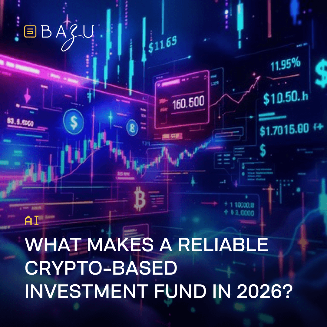 A futuristic neon-lit digital graphic featuring glowing cryptocurrency charts, Bitcoin and Ethereum symbols, rising stock price displays in dollars, and the bold question "What makes a reliable crypto-based investment fund in 2026?" prominently overlaid with the BAZU logo and AI elements.