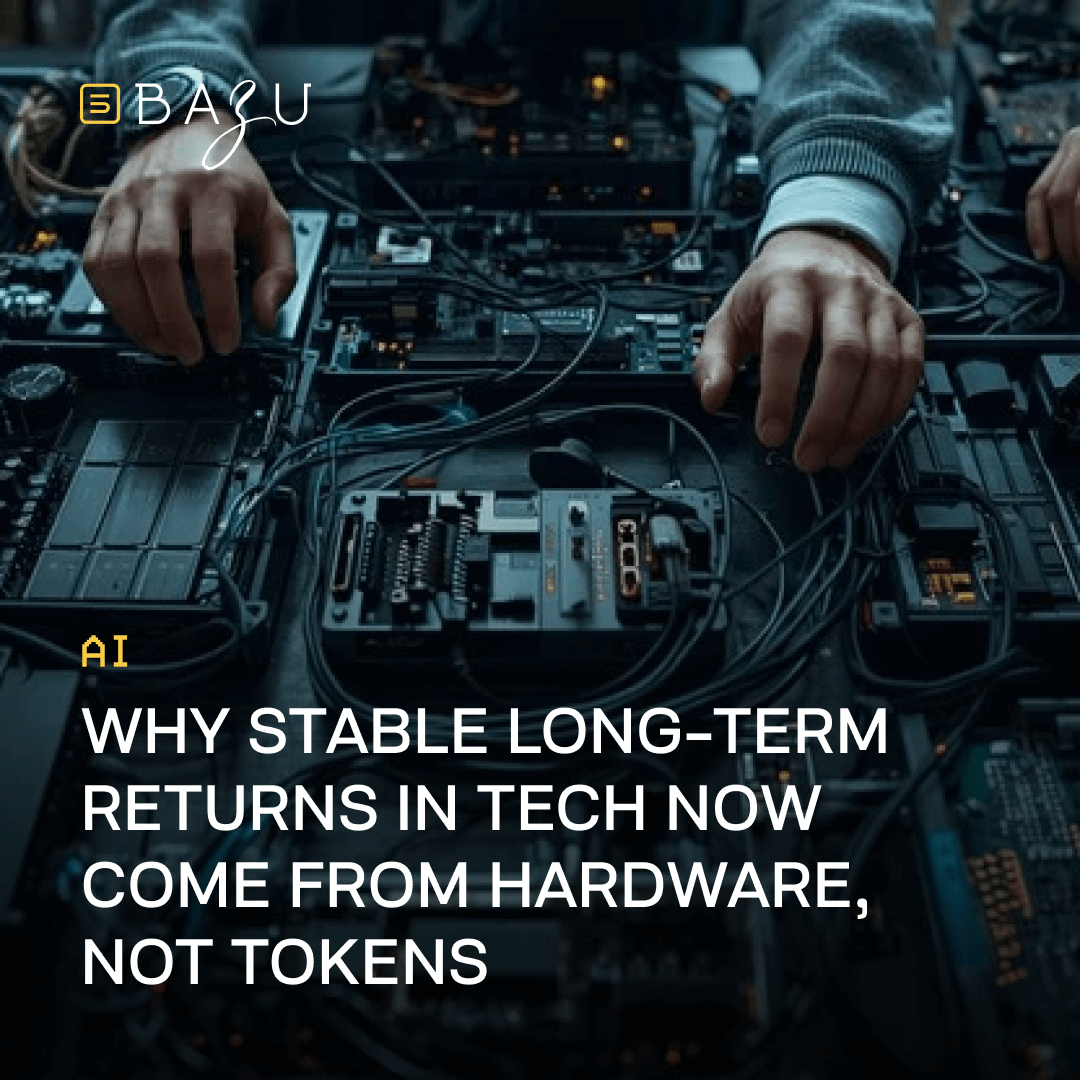 A dramatic close-up of gloved hands meticulously adjusting a complex array of electronic hardware components and tangled cables on a dimly lit console, overlaid with the BAZU logo, an AI emblem, and bold text reading "Why stable long-term returns in tech now come from hardware, not tokens."