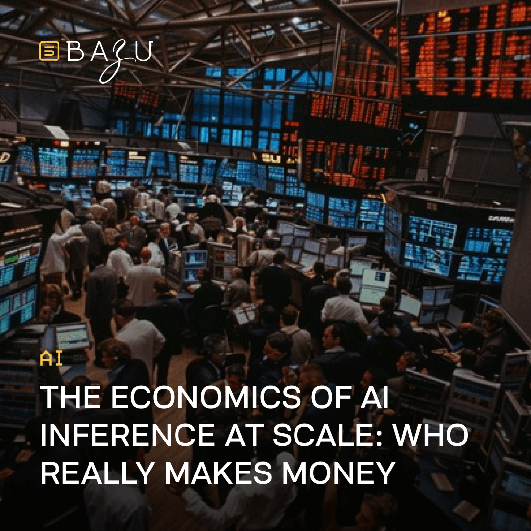 Busy trading floor of the New York Stock Exchange filled with traders at multi-monitor workstations under large overhead screens displaying stock data in orange and blue, overlaid with the BAZU logo and the title "THE ECONOMICS OF AI INFERENCE AT SCALE: WHO REALLY MAKES MONEY".