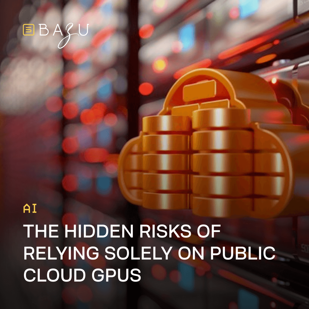 BAZU golden cloud GPU icon exploding with stacked coins in a dramatic data center server room, warning about the hidden risks of depending solely on public cloud GPUs for AI workloads.