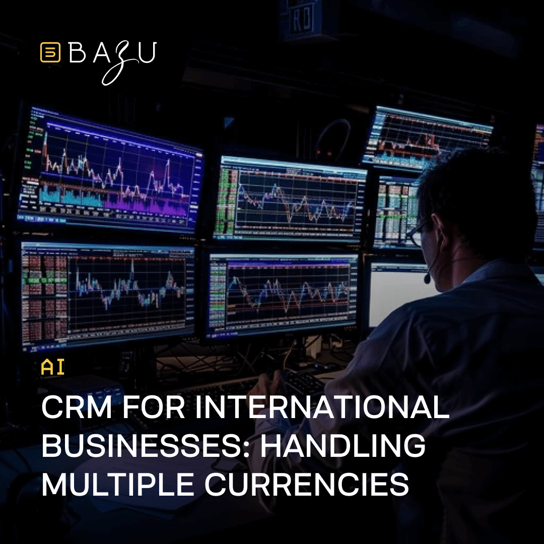 A high-tech trading or operations room at night with a focused professional wearing a headset monitoring multiple large screens filled with colorful candlestick charts, real-time financial data feeds, and multi-currency market tickers, overlaid with the BAZU logo and bold text on CRM for international businesses handling multiple currencies.