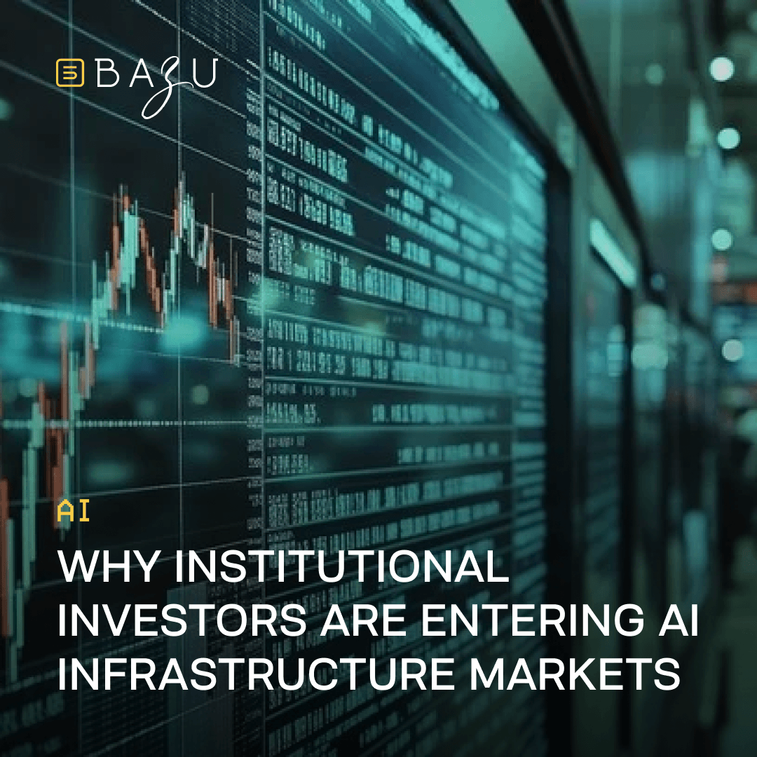 A large digital screen displaying detailed financial candlestick charts, numerical data tables, and market metrics in a modern high-tech environment with a soft teal glow, overlaid with the BAZU logo and bold text explaining why institutional investors are entering AI infrastructure markets.
