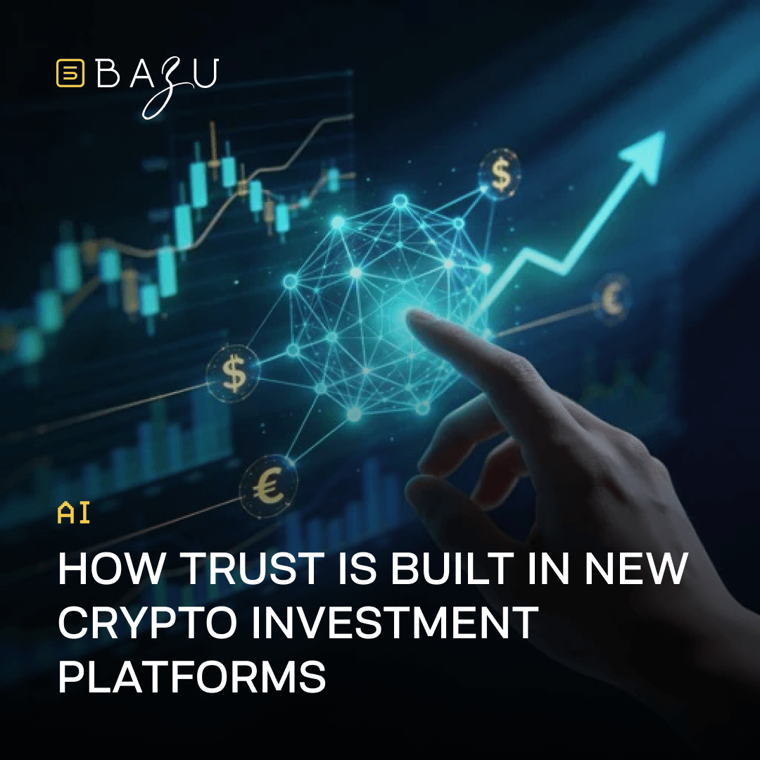 BAZU AI visualizes how trust is built in new crypto investment platforms with a glowing digital network of connections, financial symbols, and upward trends.