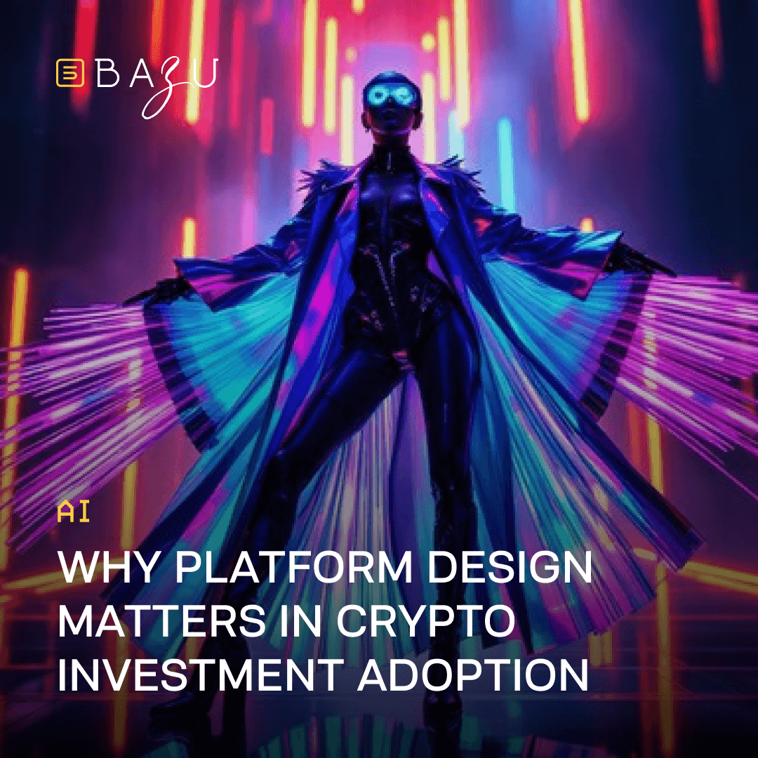 A BAZU promotional graphic featuring a cyberpunk figure in glowing neon attire to illustrate the importance of platform design in crypto investment adoption.
