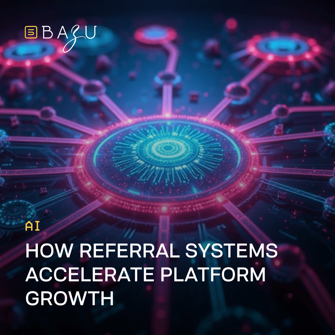 BAZU's futuristic digital illustration featuring a glowing neural network with interconnected nodes, visualizing how referral systems accelerate platform growth, with the BAZU logo and AI label.