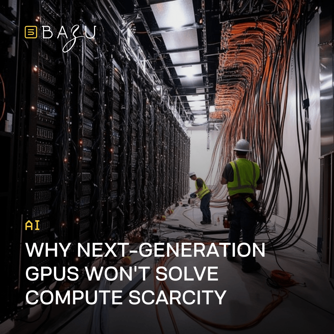 Interior of a massive data center with dense server racks, extensive orange and black cabling, and technicians working, illustrating why next-generation GPUs won't solve compute scarcity, with the BAZU logo.