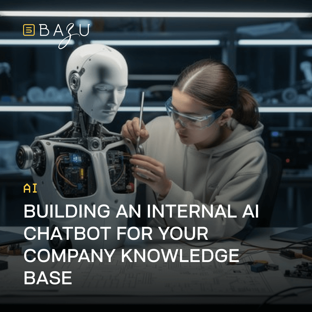 A woman in safety goggles carefully assembling a humanoid robot with exposed circuitry in a modern lab, representing the process of building an internal AI chatbot for a company knowledge base, with the BAZU logo.